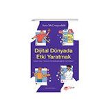 Dijital Dünyada Etki Yaratmak Sosyal Medya Influencerları Dijital Geleceğimizi Nasıl Etkiliyor? The Kitap