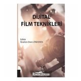 Dijital Film Teknikleri - İbrahim Etem Zinderen