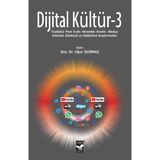 Dijital Kültür-3 - Tradijital- Post Truth- Memetik- Kimlik- Medya- Internet- Edebiyat ve Halkbilimi Araştırmaları - Doç. Dr. Uğur Durmaz