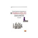 Dijital Pazarlama Stratejilerinin Marka Kişiliği Oluşturmadaki Rolü - Vakıf Üniversiteleri Üzerine Bir Analiz Nobel Bilimsel Eserler