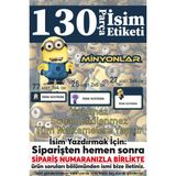 Dijitalist Baskı Okul Etiketi Kalem Defter Etiketi Minyonlar Özel Isim Yazılabilen Etiket - 130 Adet