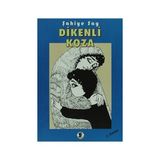 Dikenli Koza - Şahiye Say