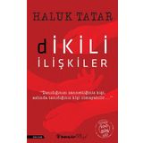 Dikili İlişkiler - Haluk Tatar