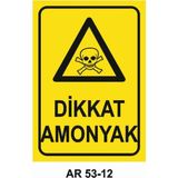 Dikkat Amonyak Iş Güvenliği Uyarı Levhası - 25x35