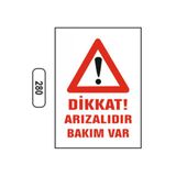 Dikkat Arızalıdır Bakım Var Uyarı İkaz Levhası Kolay Montaj Pvc İkaz Tabelası Kapı Duvar