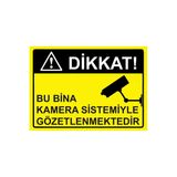 Dikkat! Bu Bina Kamera Sistemiyle Gözetlenmektedir İsg Uyarı Levhası Pvc A4 21X30 Cm