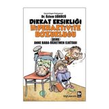 Dikkat Eksikliği Hiperaktivite Bozukluğu Dr. Özlem Sürücü