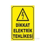 Dikkat Energy Tehlikesi Uyarı Levhası Büyük Boy 30*20cm