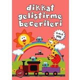 Dikkat Geliştirme Becerileri 3-4-5 Yaş - Beyaz Panda Yayınları