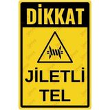Dikkat Jiletli Tel Uyarı Levhası - Alüminyum - 20cm x 30cm