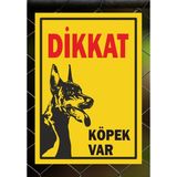 Dikkat Köpek Var Tabela Levha 24X34 cm Polikarbon Tabela - 24 x 34 cm