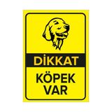 Dikkat Köpek Var Uyarı Levhası 25X35 Cm Kapı Duvar İkaz Tabelası