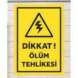 Dikkat Ölüm Tehlikesi - Uyarı Tabela Levhası 24X34 cm Polikarbon - 24 x 34 cm - 1 Adet
