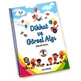 Dikkat ve Görsel Algı Etkinlik Kitabı - Celal Akbaş - Sihirli Kalem