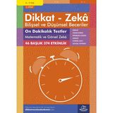 Dikkat ve Zeka Akademisi 10 Dakikalık Testler Matematik ve Görsel Zeka ( 5., 374 Etkinlik) / Dikkat – Zekâ & Bilişsel ve Düşünsel Beceriler - Michellejoy Hughes