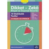 Dikkat ve Zeka Akademisi Dikkat Zeka - Bilişsel ve Düşünsel Beceriler 9-10 Yaş 10 Dakikalık Testler 4.Kitap
