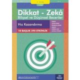 Dikkat ve Zeka Akademisi Dikkat Zeka - Bilişsel ve Düşünsel Beceriler 9-10 Yaş Hız Kazandırma 3.Kitap