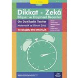 Dikkat ve Zeka Akademisi Dikkat Zeka - Bilişsel ve Düşünsel Beceriler 9-10 Yaş On Dakikalık Testler Matematik ve Görsel Zeka
