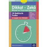 Dikkat ve Zeka Akademisi On Dakikalık Testler - Matematik ve Görsel Zekâ (9 - 10 Yaş) - Bilişsel ve Düşünsel Beceriler