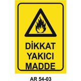 Dikkat Yakıcı Madde Iş Güvenliği Uyarı Levhası - 20x30 cm