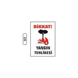 Dikkat Yangın Tehlikesi Uyarı Ikaz Levhası - 1 Adet - 25X35CM