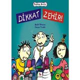 Dikkat Zehir - Angele Delaunois