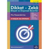 Dikkat Zeka - Bilişsel ve Düşünsel Beceriler (10-11 Yaş) - Hız Kazandırma 3.Kitap: 19 Başlık 366 Etkinlik