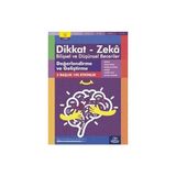 Dikkat - Zeka - Bilişsel ve Düşünsel Beceriler (6-7 Yaş ) - Değerlendirme ve Geliştirme + 3 Kitap Set