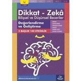 Dikkat Zeka - Bilişsel ve Düşünsel Beceriler 6-7 Yaş Değerlendirme ve Geliştirme