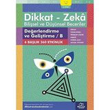 Dikkat Zeka - Bilişsel ve Düşünsel Beceriler (9-10 Yaş) - Değerlendirme ve Geliştirme / B