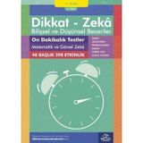 Dikkat Zeka - Bilişsel ve Düşünsel Beceriler 9-10 Yaş On Dakikalık Testler Matematik ve Görsel Zeka