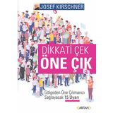Dikkati Çek Öne Çık - Josef Kirschner