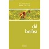 Dil Belası - İmam-ı Gazali