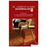 Dil-Edebiyat ve Tarih Araştırmaları 2 - Huriye Çolaklar