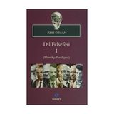 Dil Felsefesi 1 - Mantıkçı Paradigma - Zeki Özcan