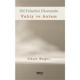 Dil Felsefesi Ekseninde Vahiy ve Anlam Gece Kitaplığı
