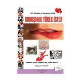 DIL, İLETİŞİM VE DUYGUSAL ZEKA KONUŞMAK YÜREK İSTER - HIDAYET TUNCAY
