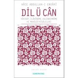 Dil Ü Can | Abdullah-I Ensari