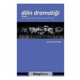Dilin Dramatiği - Bünyamin Aydemir