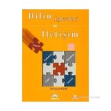 DILIN İŞLEVLERİ VE İLETİŞİM - VEYSEL KILIÇ