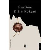Dilin Kökeni - Ernest Renan