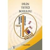 Dilin Tetiği Bozuldu - Yakup Şimşek - Yazar Yayınları