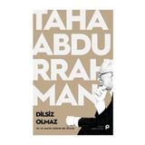 Dilsiz Olmaz - Taha Abdurrahman