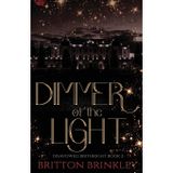 Dimmer of the Light