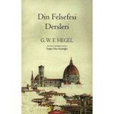 Din Felsefesi Dersleri Georg Wilhelm F. Hegel Pinhan Yayıncılık - Yeni Kitap