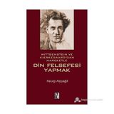 Din Felsefesi Yapmak - Recep Alpyağıl
