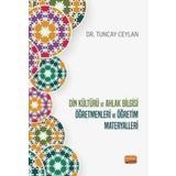 Din Kültürü ve Ahlak Bilgisi Öğretmenleri ve Öğretim Materyalleri