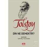 Din Ne Demektir - Lev Nikolayeviç Tolstoy