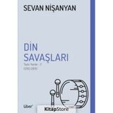 Din Savaşları - Toplu Yazılar 2 - Sevan Nişanyan