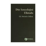 Din Sosyolojisi Elkitabı - Michele Dillon